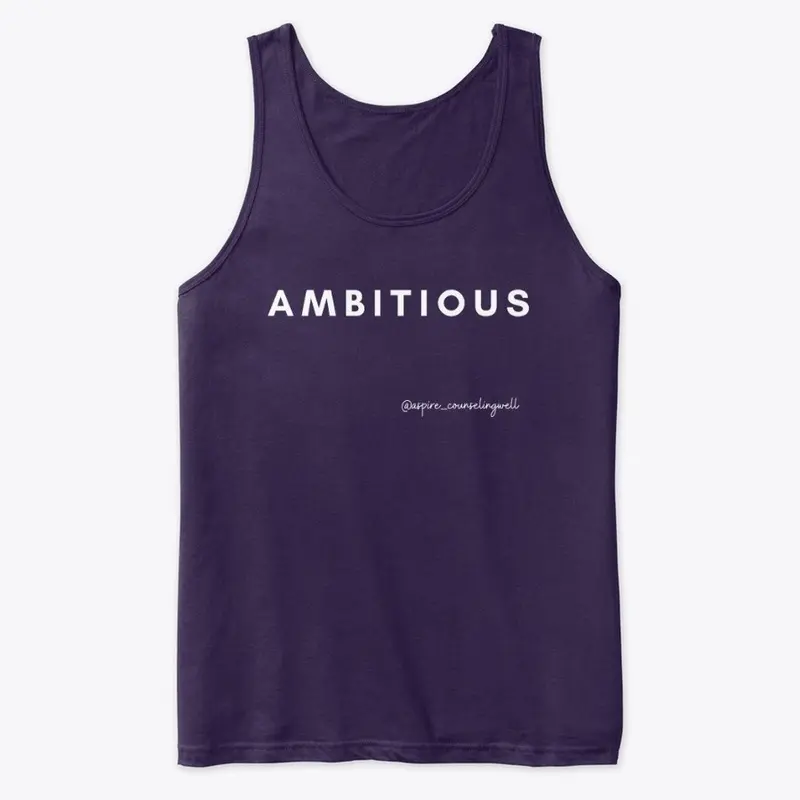 AMBITIOUS (W)