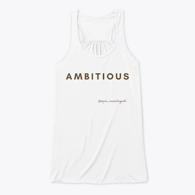 AMBITIOUS (B)