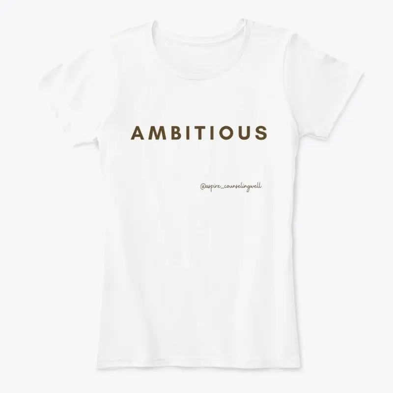 AMBITIOUS (B)